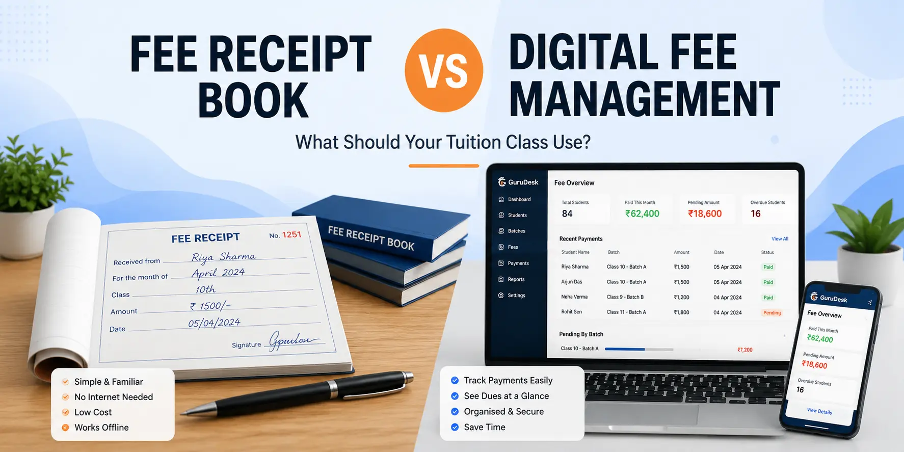 Fee receipt book vs digital fee management for tuition classes